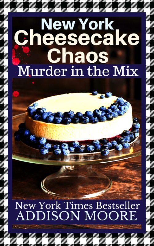 New York Cheesecake Chaos (Murder in the Mix 8)