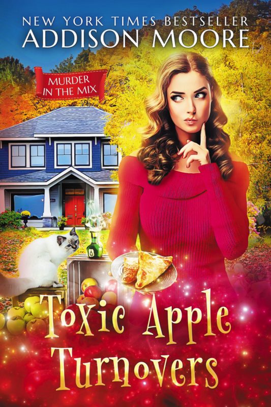 Toxic Apple Turnovers (Murder in the Mix 13)